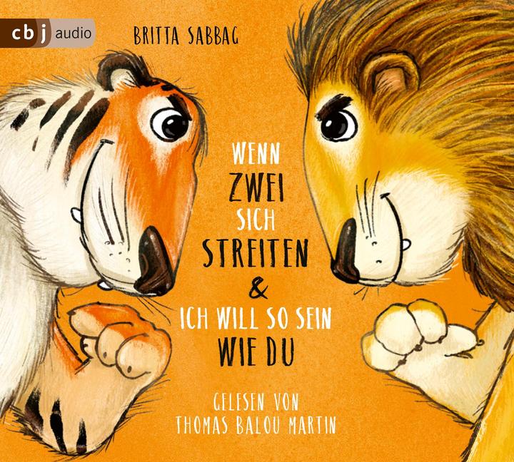 Image du produit Le tigre et le lion. Quand deux se disputent et Je veux être comme toi (Britta Sabbag Sabbag, Allemand)