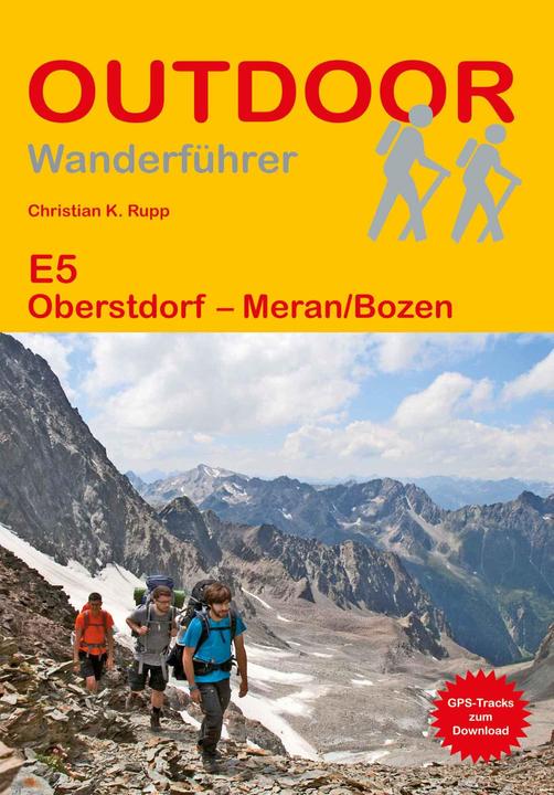 Actual product image E5 Oberstdorf - Meran/Bozen (German, Christian K. Rupp, 2024)
