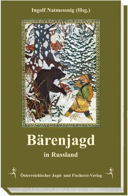 Produktbild Bärenjagd in Russland (Deutsch, Ingolf Natmessnig, 2011)