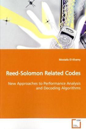 Immagine prodotto Reed-Solomon Related Codes (Mostafa El- Khamy, 2009)