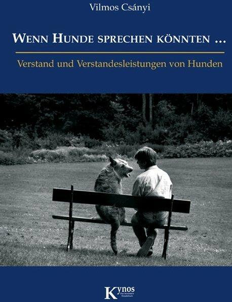 Image du produit Wenn Hunde sprechen könnten (Allemand, Gisela Rau, Vilmos Csányi, 2007)