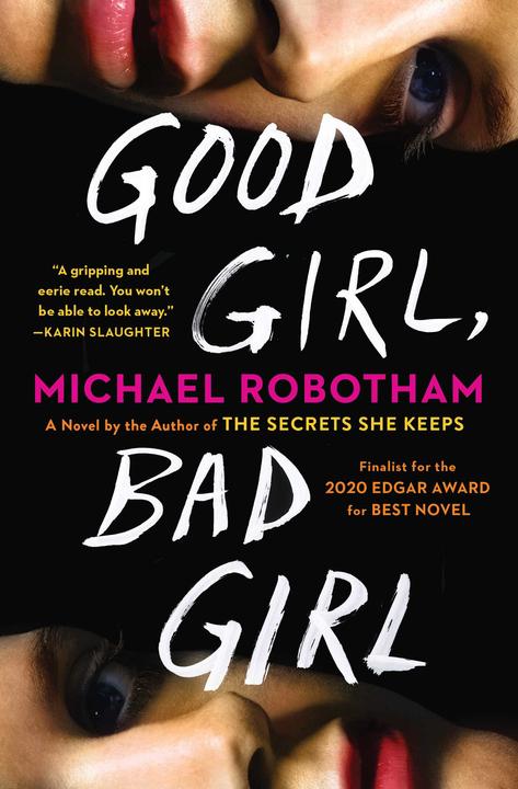 Produktbild Good Girl, Bad Girl (Englisch, Michael Robotham, 2020)