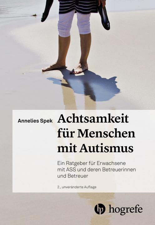 Image du produit Achtsamkeit für Menschen mit Autismus (Allemand, Annelies Spek, 2022)