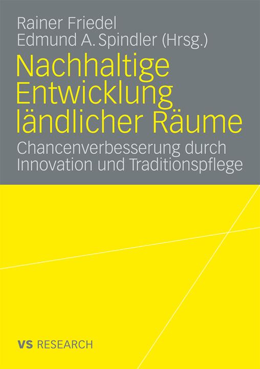 Produktbild Nachhaltige Entwicklung ländlicher Räume (Deutsch, Edmund A. Spindler, Rainer Friedel, 2009)