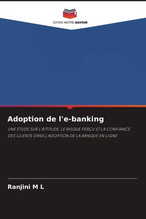 Produktbild Adoption de l'e-banking (Ranjini M L, 2022)