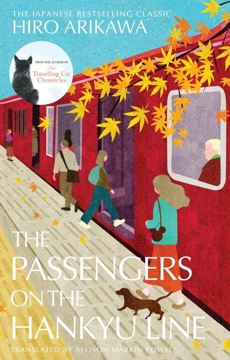 Actual product image The Passengers on the Hankyu Line (English, Arikawa Hiro, 2025)