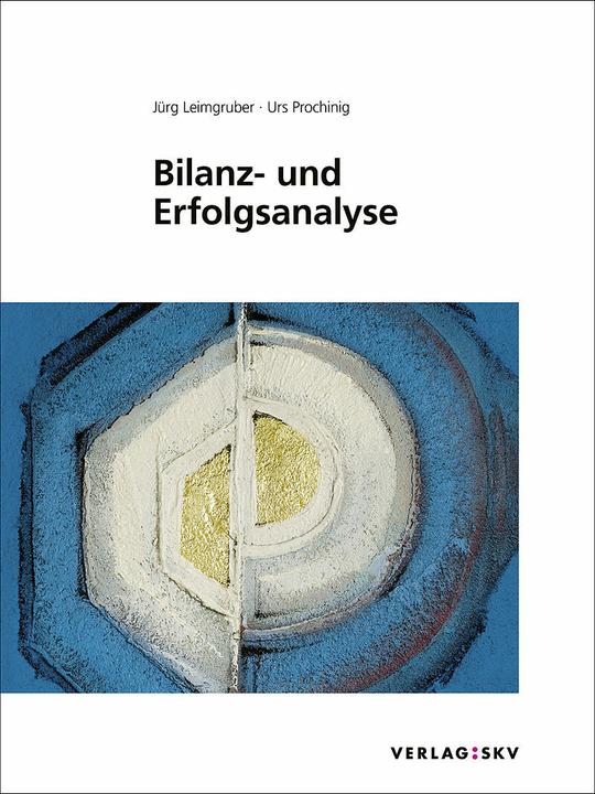 Produktbild Bilanz- und Erfolgsanalyse, Bundle (Deutsch, Urs Prochinig, Jürg Leimgruber, 2021)
