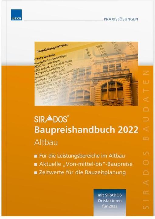 SIRADOS Baupreishandbuch Altbau 2022 (German, WEKA MEDIA GmbH & Co KG (17 January 2022), 2022)