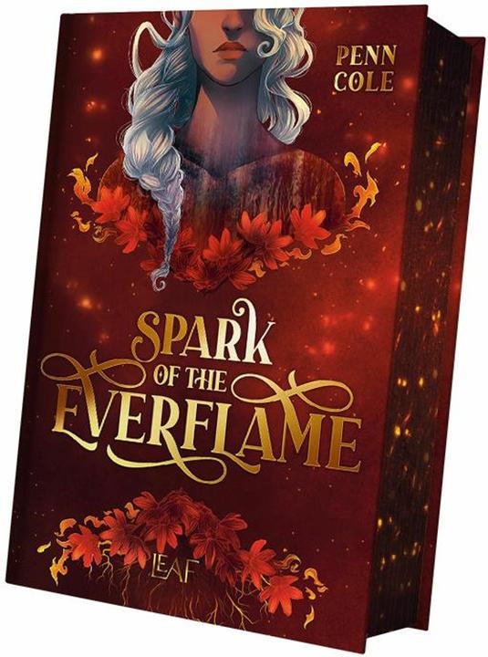 Spark of the Everflame (Deutsch, Nina Bellem, Penn Cole, 2025)