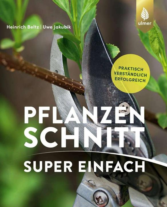 Actual product image Pflanzenschnitt super einfach (German, Heinrich Beltz, 2020)