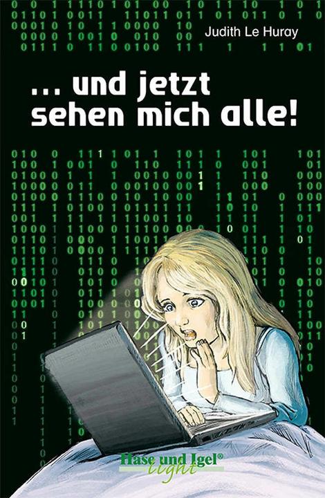 Image du produit und jetzt sehen mich alle! / extra light. Schulausgabe (Allemand, Judith Le Huray, 2023)