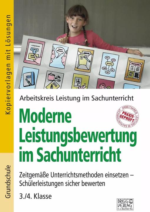 Produktbild Moderne Leistungsbewertung im Sachunterricht. Kopiervorlagen mit Lösungen (Deutsch, Arbeitskreis Leistung im Sachunterricht, Gerald Fide, 2023)