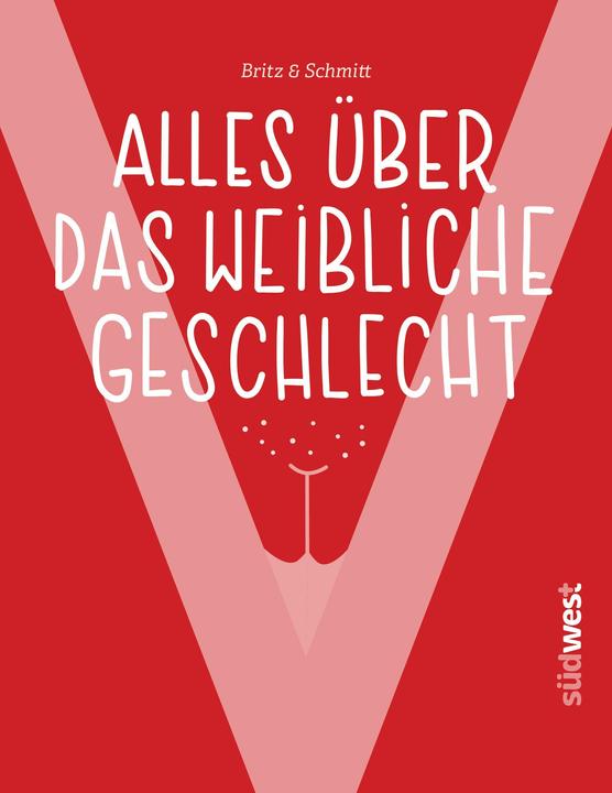 Produktbild V - Alles über das weibliche Geschlecht (Deutsch, Iris Schmitt, 2021)