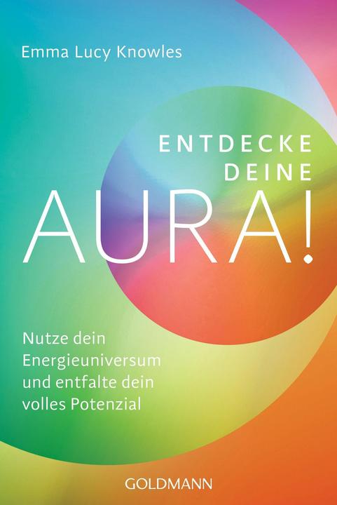 Produktbild Entdecke deine Aura! (Deutsch, Emma Lucy Knowles, 2022)