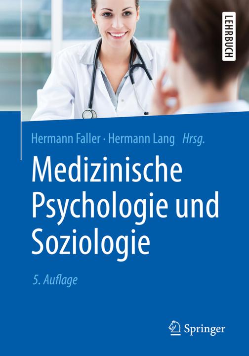 Produktbild Medizinische Psychologie und Soziologie (Deutsch, Hermann Lang, Hermann Faller, 2019)