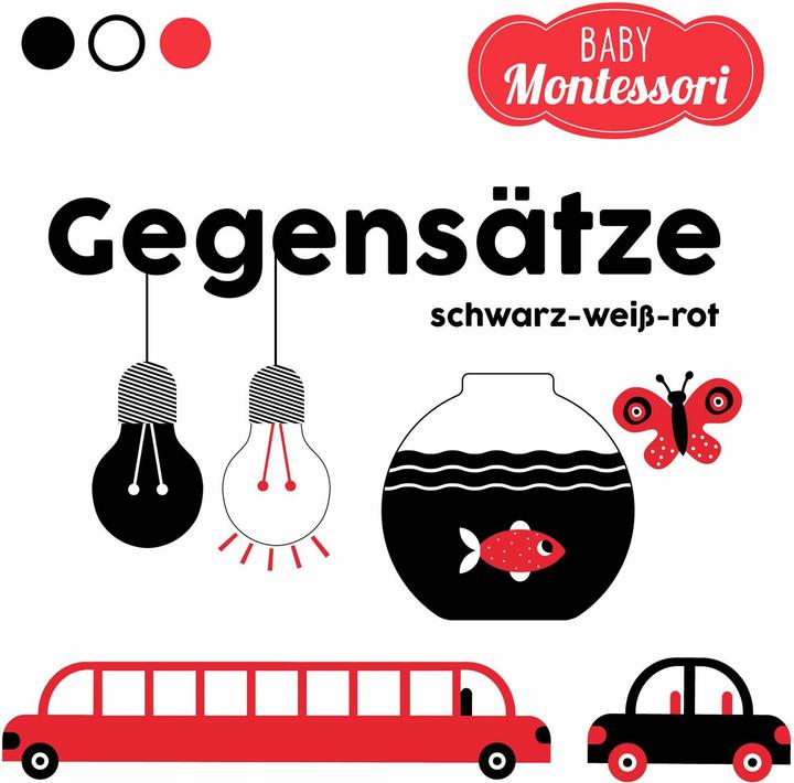 Gegensätze schwarz-weiss-rot (Baby Montessori) (Allemand)
