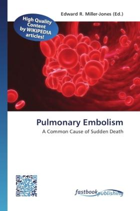 Produktbild FastBook Publishing Pulmonary Embolism (Edward R. Miller-Jones, 2012)