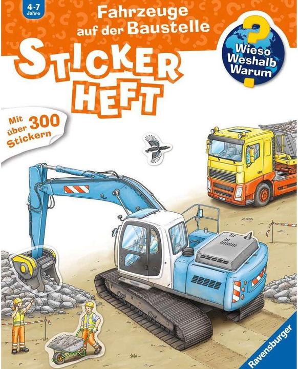 Ravensburger Pourquoi? Pourquoi? Pourquoi? Cahier d'autocollants : Les véhicules sur le chantier