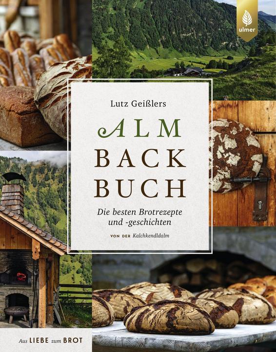 Image du produit Lutz Geisslers Almbackbuch (Allemand, Lutz Geissler, 2020)
