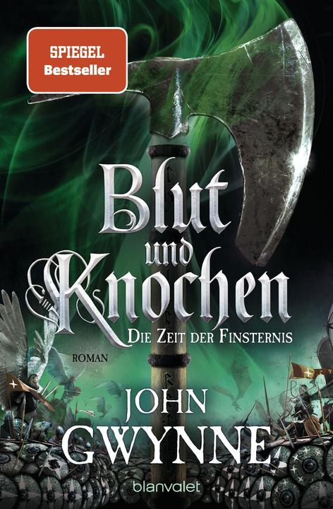 Produktbild Die Zeit der Finsternis - Blut und Knochen 3 (Deutsch, John Gwynne, 2021)