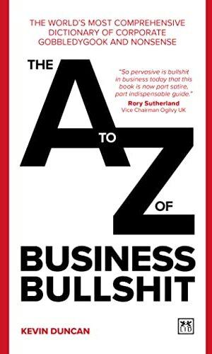 Produktbild The A-Z of Business Bullshit (Englisch, 2022)