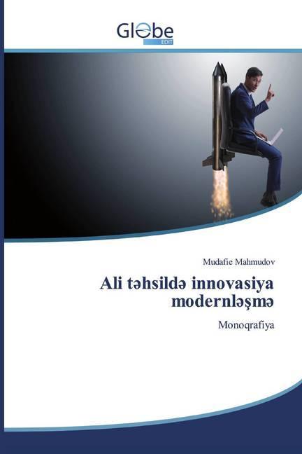 Produktbild Globeedit Ali t hsild innovasiya modernl sm (Mudafie Mahmudov, 2019)