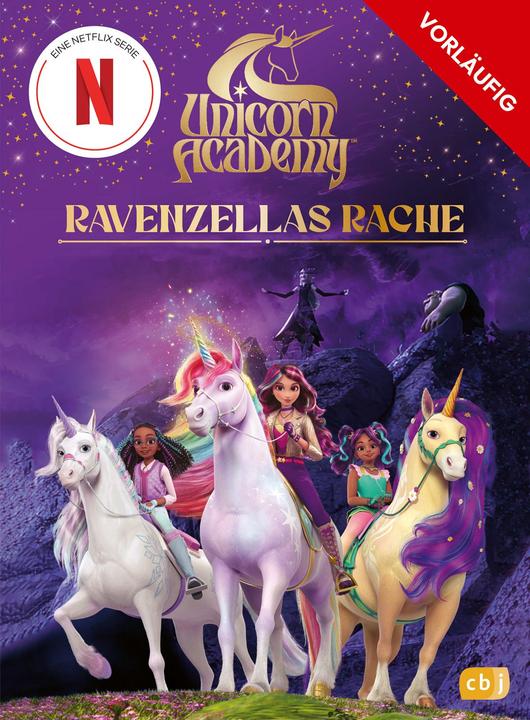 Actual product image Unicorn Academy – Ravenzellas Rache (German, Unicorn Academy, Cornelia Stoll, 2025)