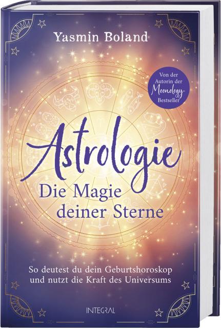 Produktbild Astrologie – Die Magie deiner Sterne (Deutsch, Yasmin Boland, 2023)