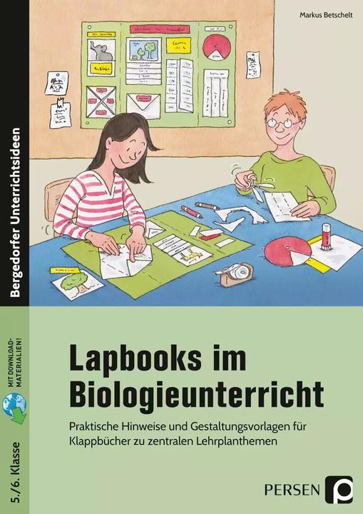 Actual product image Lapbooks im Biologieunterricht - 5./6. Klasse (German, Markus Betschelt, 2022)
