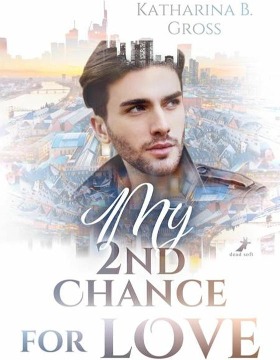 Image du produit My 2nd Chance for Love (Allemand, Katharina B. Gross, 2024)