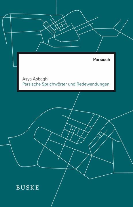 Actual product image Persische Sprichwörter (German, Asya Asbaghi, 2019)