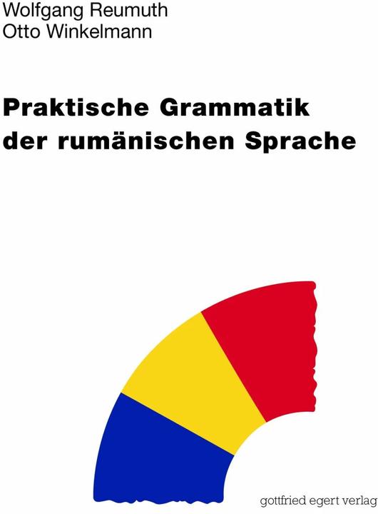 Image du produit Praktische Grammatik der rumänischen Sprache (Allemand, Roumain, Wolfgang Reumuth, Otto Winkelmann, 2021)