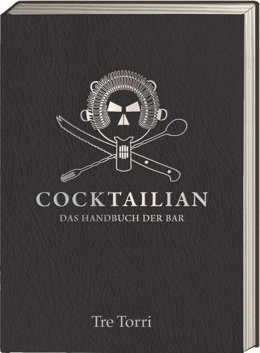 Produktbild Cocktailian (Deutsch, Helmut Adam, 2015)
