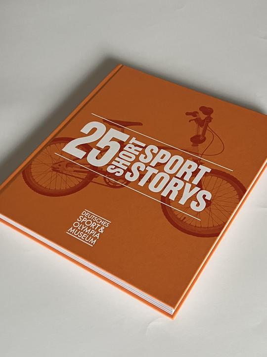 Produktbild 25 Short Sport Storys (Deutsch, STIFTUNG/, DeutschesSportundOlympiaMuse, 2024)