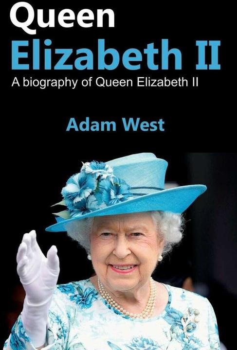 Image du produit Queen Elizabeth II (Anglais, Adam West, 2019)