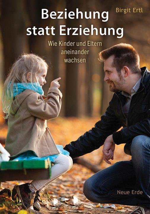 Produktbild Beziehung statt Erziehung (Deutsch, Birgit Ertl, 2022)