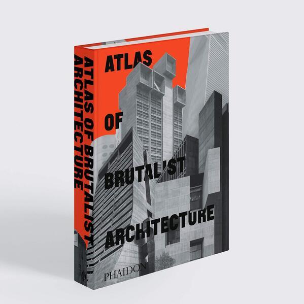 Immagine prodotto Atlante dell'architettura brutalista (Inglese, Collettività, 2020)