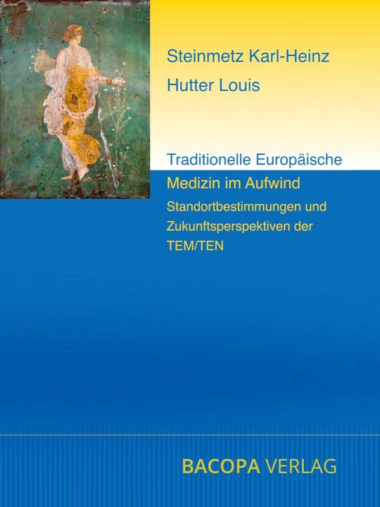 Actual product image Traditionelle Europäische Medizin im Aufwind (German, Chrischta Ganz, Peter Germann, Angelika Riffel, Arnold Mayer, Annette Kerckhoff, 2024)
