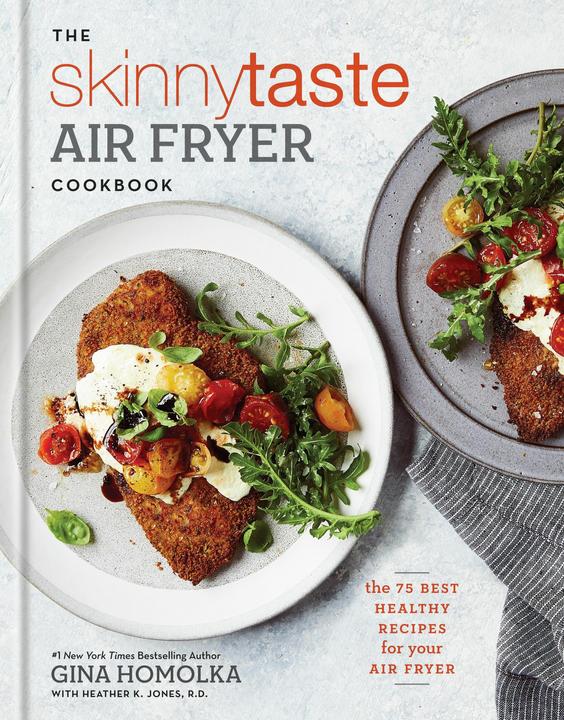 Image du produit Le livre de cuisine Skinnytaste Air Fryer : Les meilleures recettes saines pour votre friteuse à air (Anglais, Heather K. Jones, R.D. Gina Homolka, 2019)