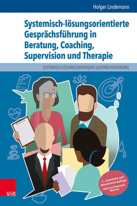 Actual product image Systemisch-lösungsorientierte Gesprächsführung in Beratung, Coaching, Supervision und Therapie (German, Holger Lindemann, 2022)