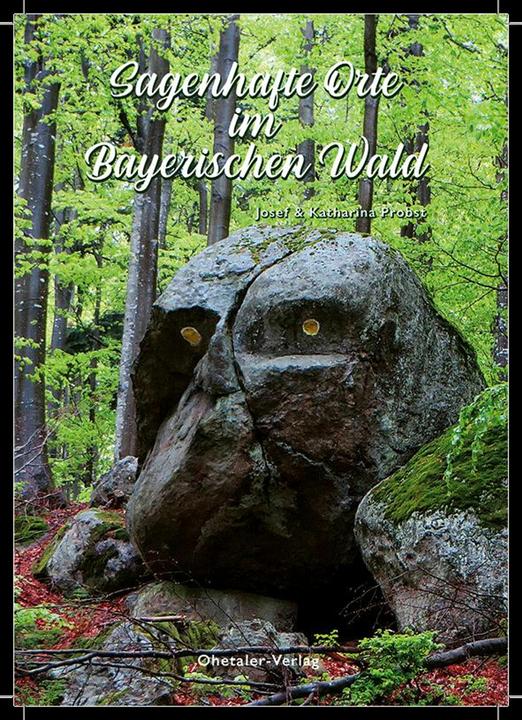 Image du produit Sagenhafte Orte im Bayerischen Wald (Allemand, Joseph Provost, 2024)