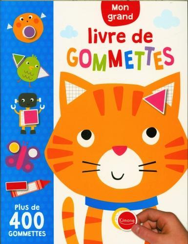 Actual product image Mon grand livre de gommettes : plus de 400 gommettes (French, Lane Charly, 2023)