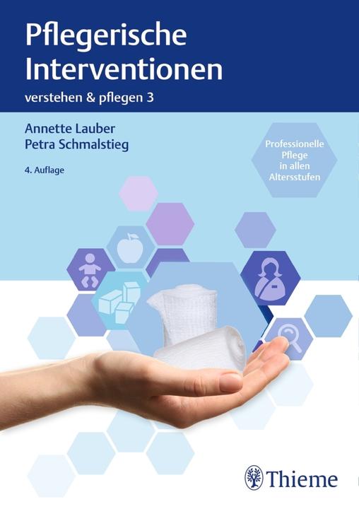 Produktbild Band 3: Pflegerische Interventionen (Deutsch, Annette Lauber, Petra Schmalstieg, 2017)