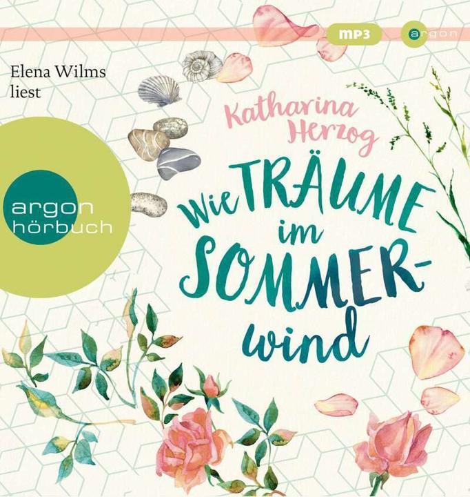 Actual product image Like dreams in the summer wind (Catherine Duke, Elena Wilms, German)
