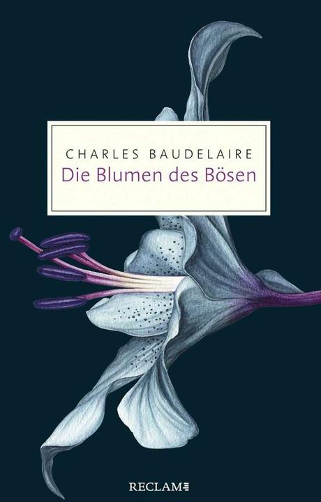 Produktbild Die Blumen des Bösen (Deutsch, Charles Baudelaire, Hartmut Köhler, Monika Fahrenbach-Wachendorff, 2020)