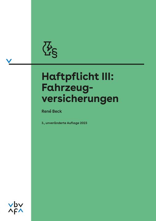 Immagine prodotto Haftpflicht III: Fahrzeugversicherungen (Tedesco, René Beck, 2023)