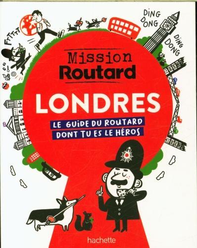 Actual product image Londres : mission routard : le guide du routard dont tu es le héros (French, Collectif, 2024)