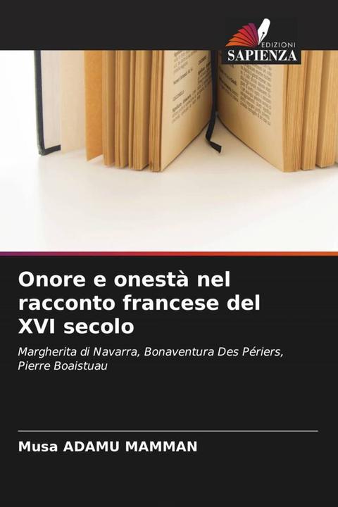 Actual product image Onore e onestà nel racconto francese del XVI secolo (Musa ADAMU MAMMAN, 2022)