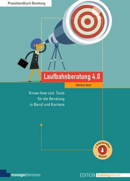 Produktbild Laufbahnberatung 4.0 (Deutsch, Martina Nohl, 2020)