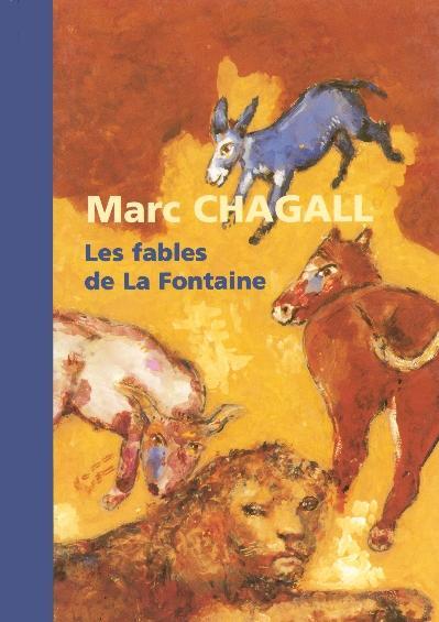 Marc Chagall, les fables de La Fontaine (Francese, Schulmann Didier, 2003)